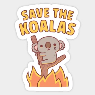 Sad Koala Caught In Bushfire, Save The Koalas Sticker